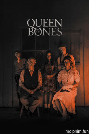 Hài Cốt Thầm Thì (Queen of Bones) [2025]