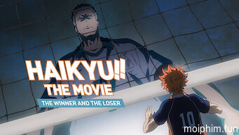 Haikyu!! Bản điện ảnh 2: Người thắng và kẻ thua