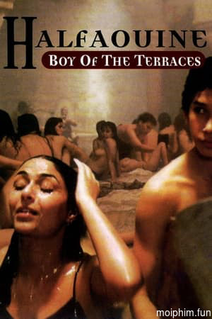 Halfaouine: Boy of the Terraces