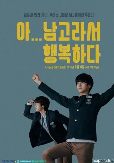 Hạnh Phúc Khi Học Trường Nam Sinh (All Boys High) [2022]
