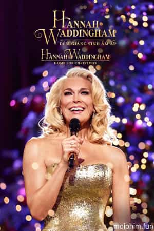 Hannah Waddingham: Đêm Giáng Sinh Ấm Áp