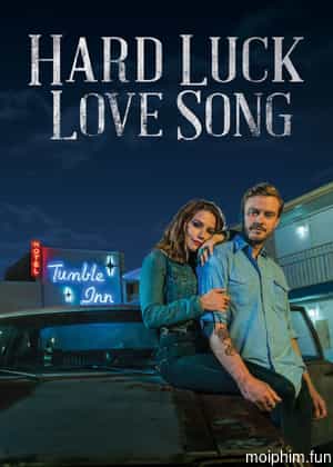 Hard Luck Love Song (Hard Luck Love Song) [2020]