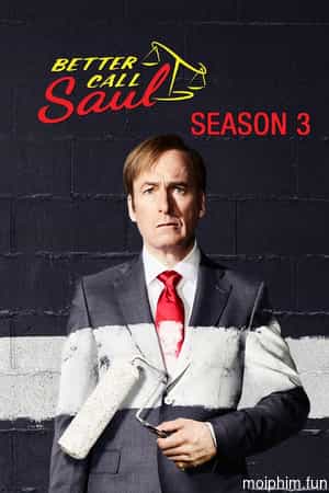 Hãy gọi cho Saul (Phần 3)