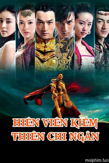Hiên Viên Kiếm Thiên Chi Ngân