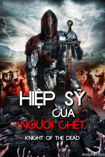 Hiệp Sĩ Của Người Chết