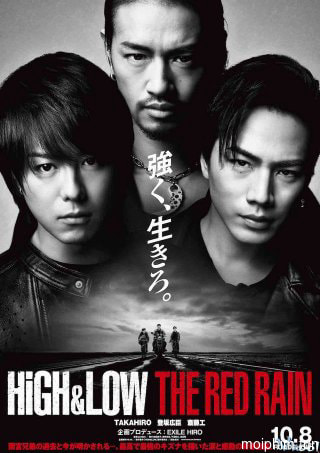 HiGH&LOW: Cơn mưa đỏ