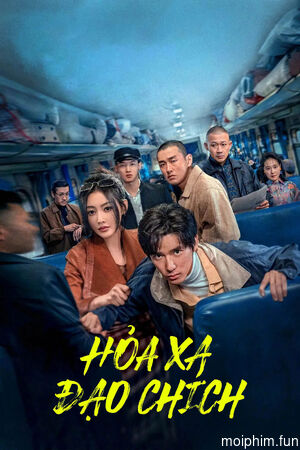 Hoả Xa Đạo Chích (The Return of the Lame Hero) [2025]