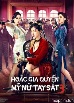 Hoắc Gia Quyền Mỹ Nữ Tay Sắt 3