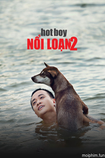 Hotboy Nổi Loạn 2