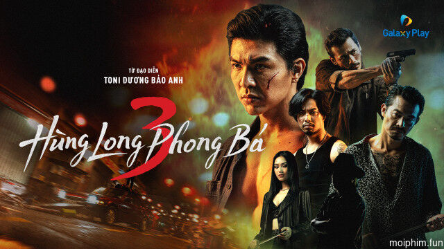Hùng Long Phong Bá (Phần 3)