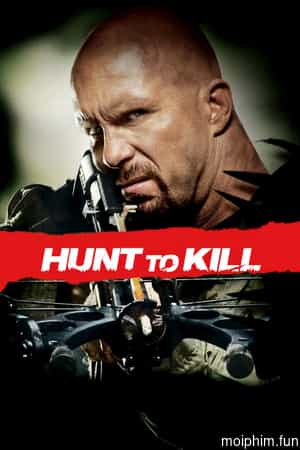 Hunt to Kill