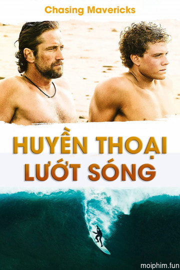 Huyền Thoại Lướt Sóng (Chasing Mavericks) [2012]