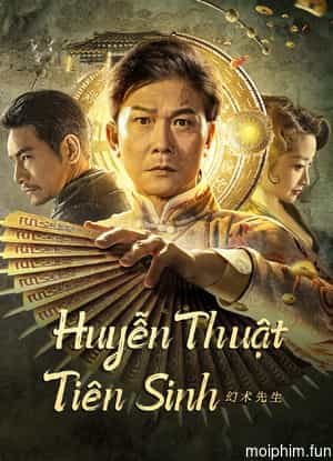 Huyễn Thuật Tiên Sinh