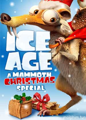 Ice Age: A Mammoth Christmas (Ice Age: A Mammoth Christmas) [2011]