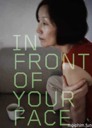 In Front of Your Face