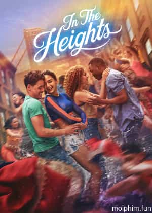 In the Heights: Giấc Mơ New York