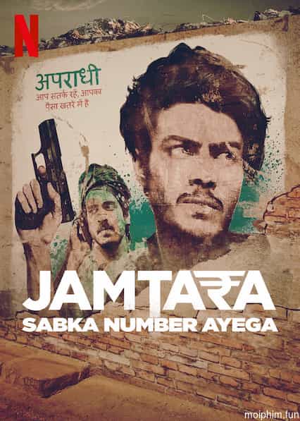 Jamtara - Thành phố lừa lọc (Jamtara - Sabka Number Ayega) [2020]