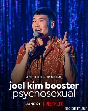 Joel Kim Booster: Tâm tính dục (Joel Kim Booster: Psychosexual) [2022]