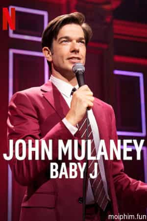 John Mulaney: Baby J