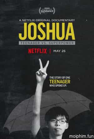 Joshua: Thiếu niên chống lại Siêu cường