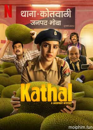 Kathal: Vụ án quả mít