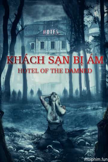 Khách Sạn Bị Ám