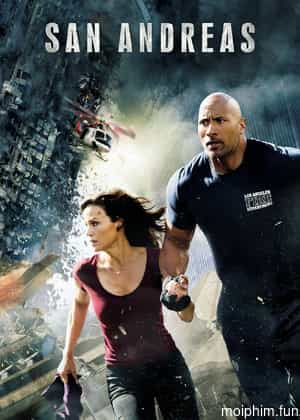 Khe Nứt San Andreas (San Andreas) [2015]