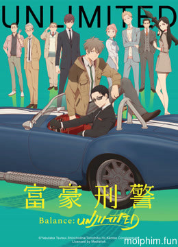 Khi Phú Hào Làm Hình Sự (The Millionaire Detective Balance: UNLIMITED) [2020]