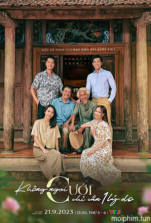 Không Ngại Cưới Chỉ Cần Một Lý Do (Không Ngại Cưới Chỉ Cần Một Lý Do) [2023]