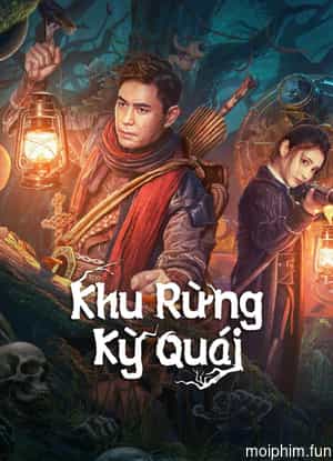 Khu Rừng Kỳ Quái