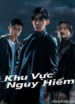 Khu Vực Nguy Hiểm