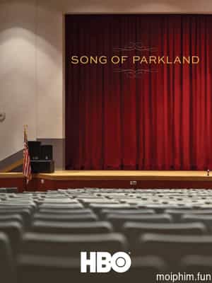 Khúc Hát Ở Parkland