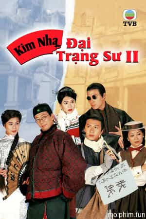 Kim Nha Đại Trạng Sư II