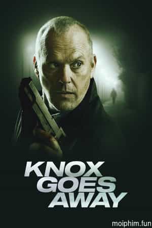 Knox Goes Away
