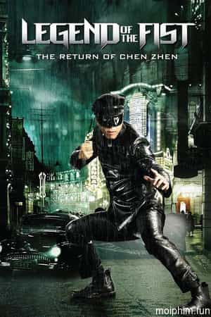 Legend of the Fist: The Return of Chen Zhen