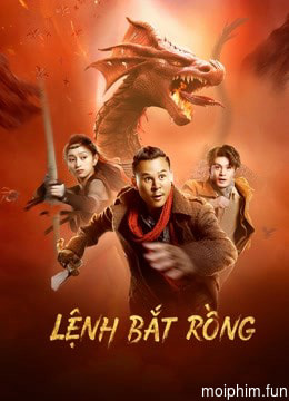 Lệnh Bắt Rồng