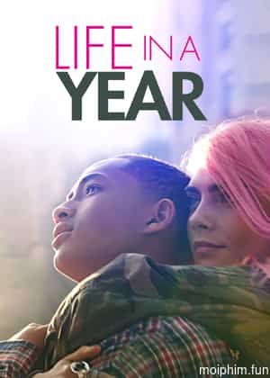Life in a Year (Life in a Year) [2020]