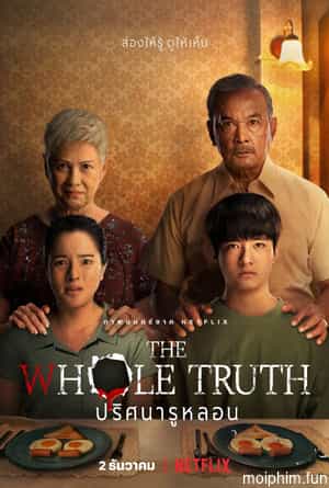 Lỗ sâu sự thật (The Whole Truth) [2021]