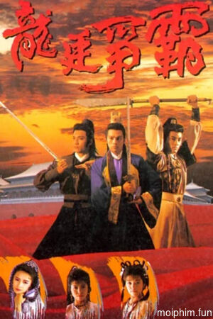 Long Đình Tranh Bá (Emperor And The Swordsman) [1988]