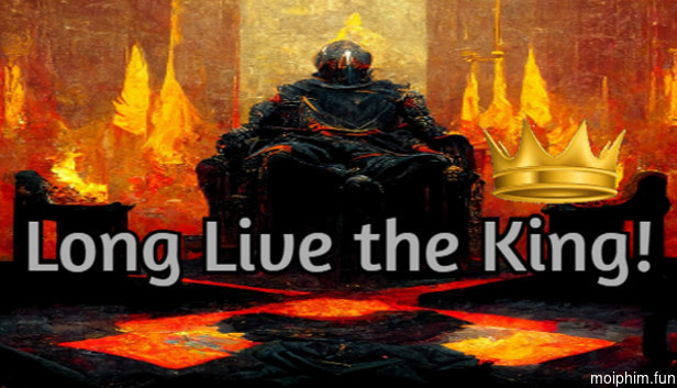 Long Live the King