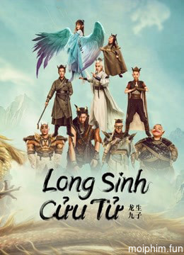 Long Sinh Cửu Tử