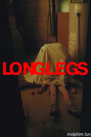 Longlegs: Thảm Kịch Dị Giáo