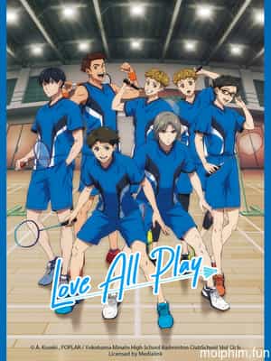 Love All Play (ラブオールプレー) [2022]