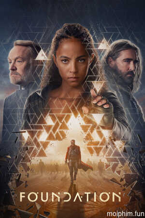 Lực Lượng Nền Móng (Phần 3) (Foundation (Season 3)) [2025]