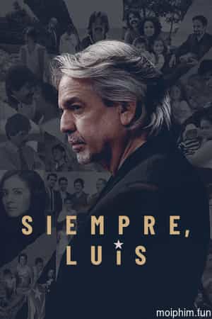 Luôn Luôn, Luis