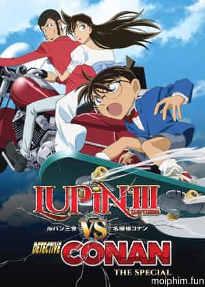 Lupin Đệ Tam & Thám Tử Conan (Lupin III vs. Detective Conan) [2009]