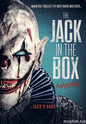 Ma Hề Trong Hộp 2 Thức Tỉnh (The Jack in the Box: Awakening) [2023]