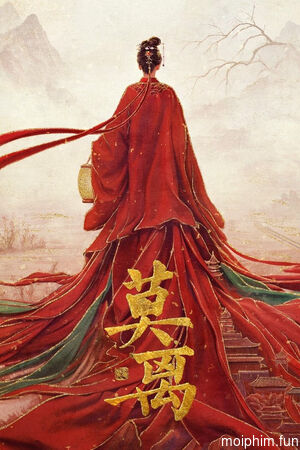 Mạc Ly (Mo Li) [2025]