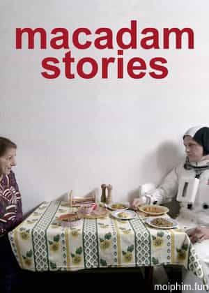 Macadam Stories (Macadam Stories) [2015]