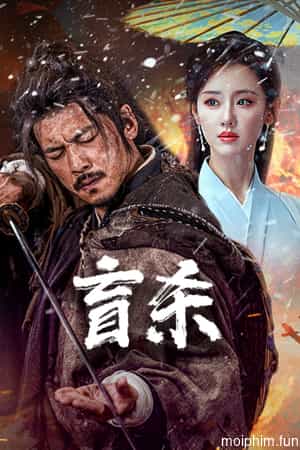 Manh Sát (The Blind Reaper) [2025]